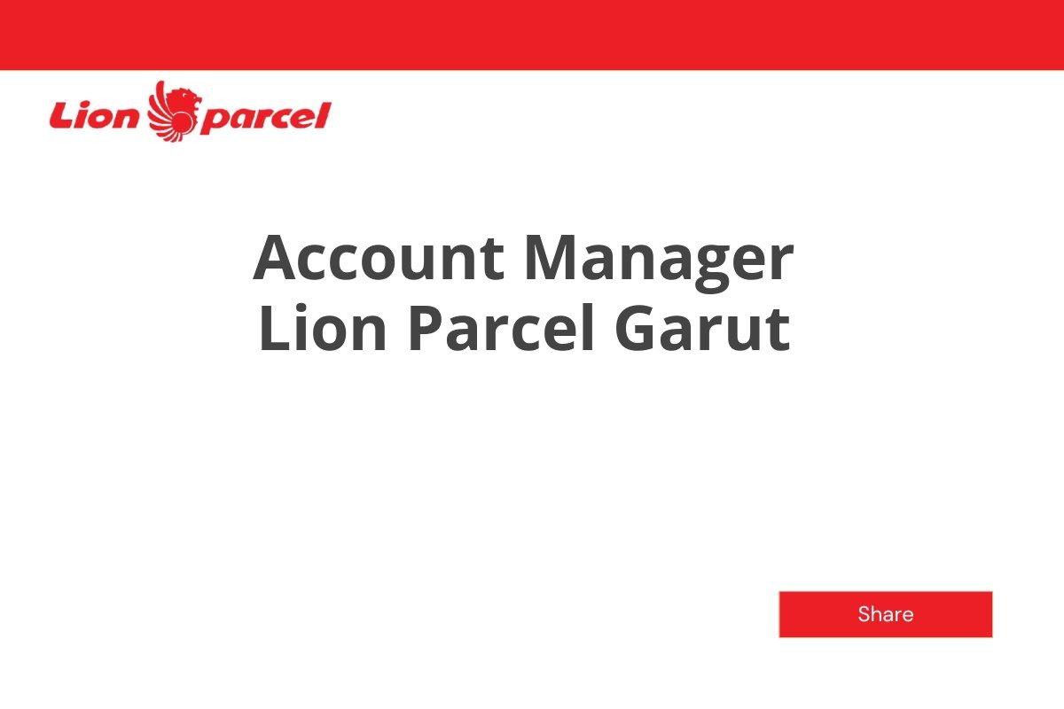 Account Manager Lion Parcel Garut