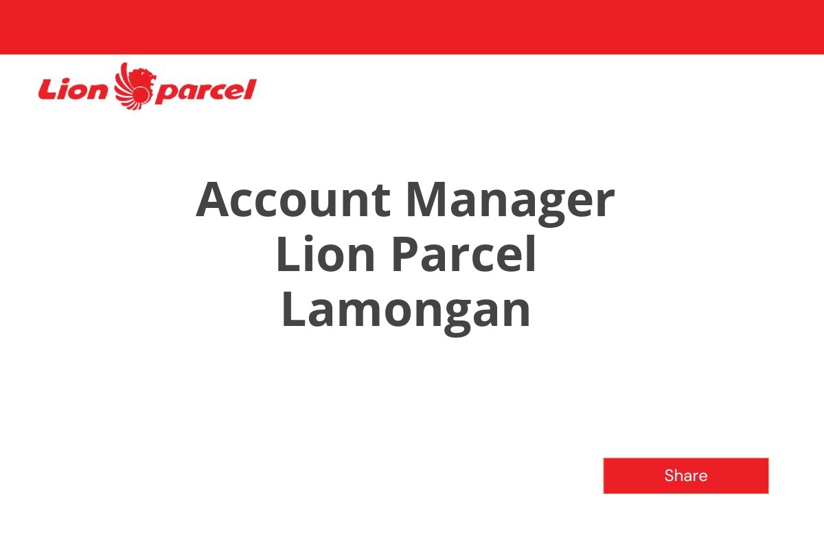 Account Manager Lion Parcel Lamongan