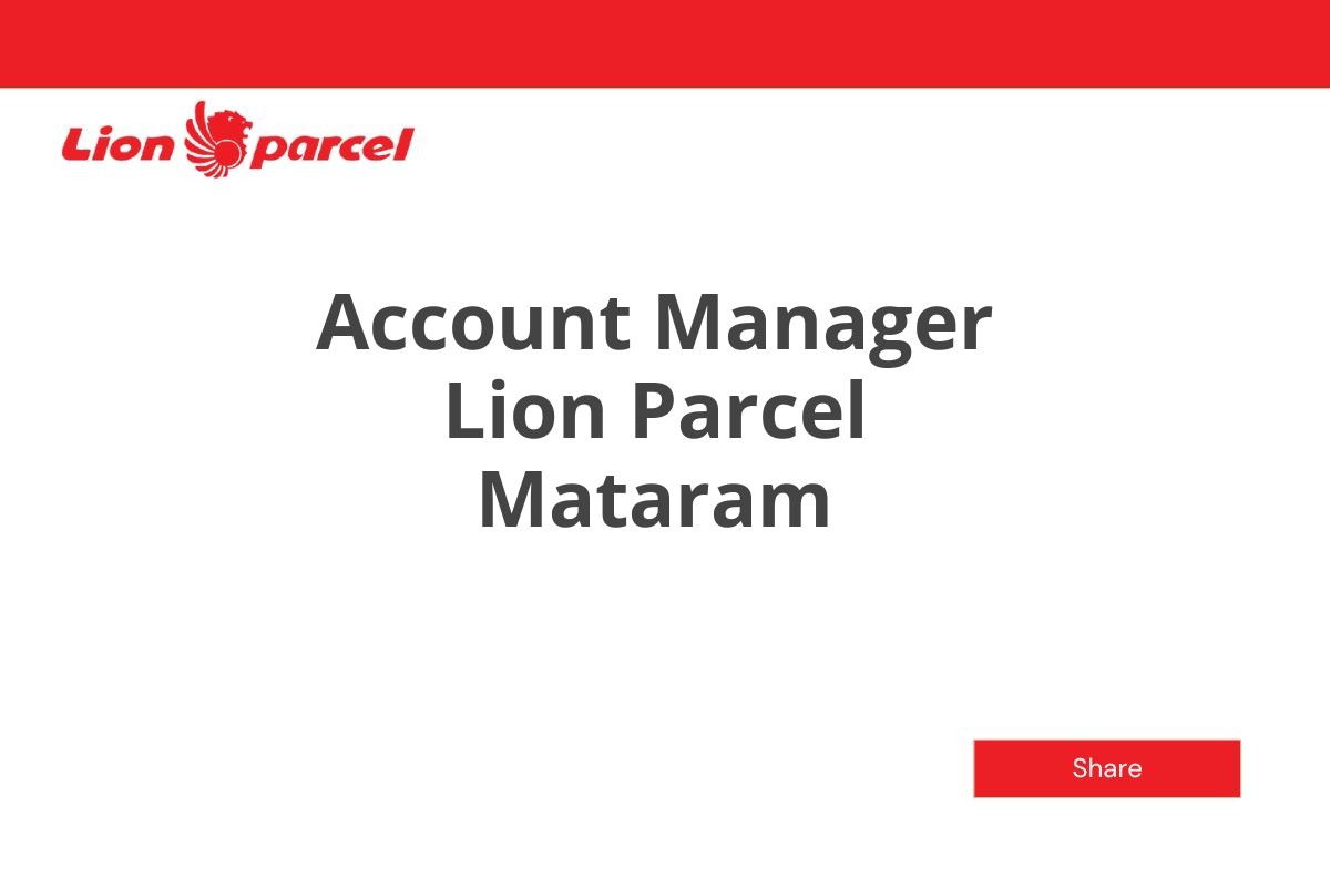 Account Manager Lion Parcel Mataram