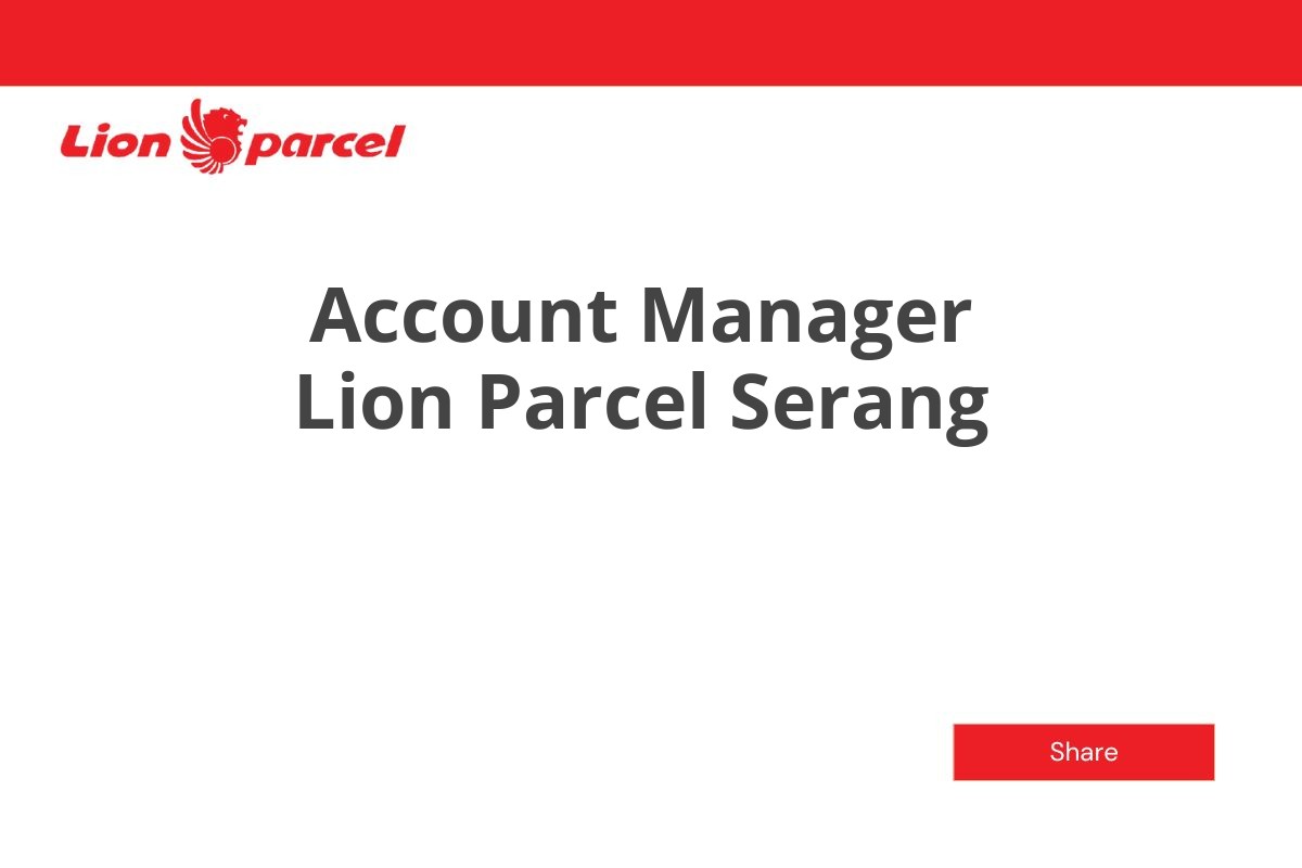 Account Manager Lion Parcel Serang