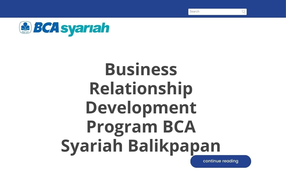 Business Relationship Development Program BCA Syariah Balikpapan