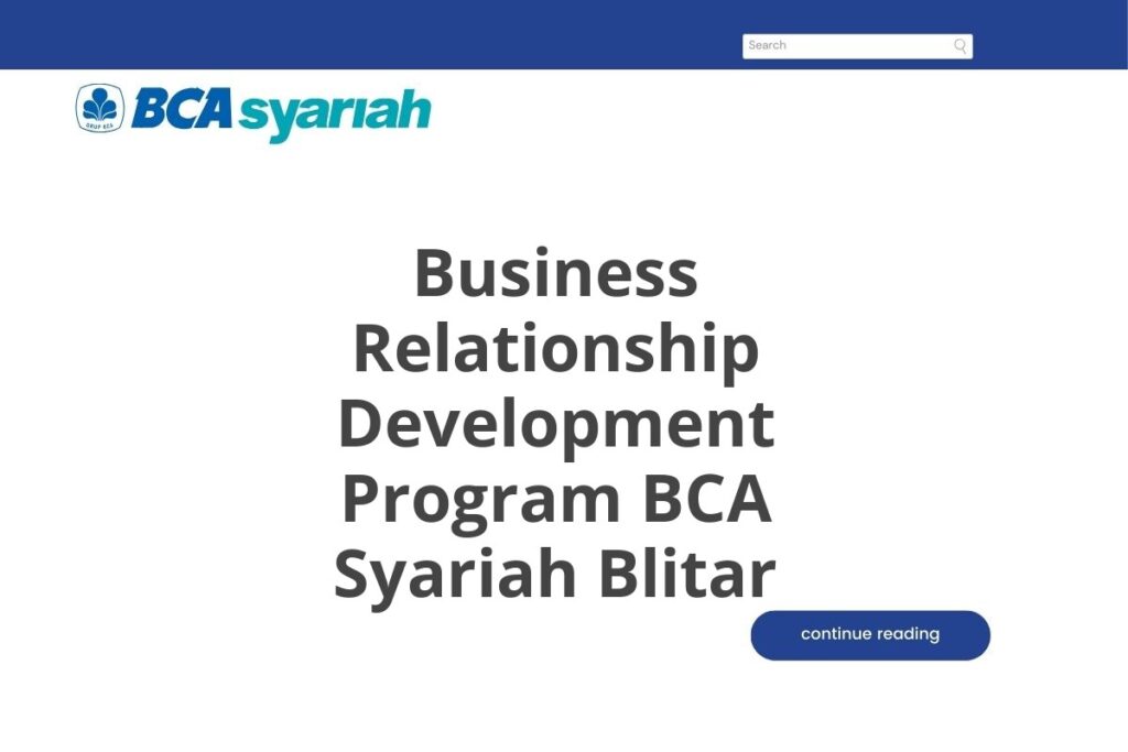 Lamar Kerja Business Relationship Development Program BCA Syariah ...