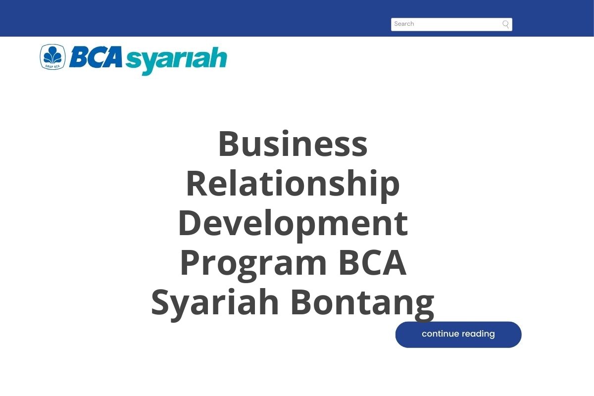 Business Relationship Development Program BCA Syariah Bontang