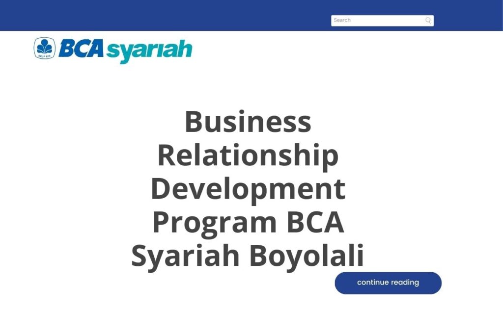 Info Kerja Kerja Sekarang Business Relationship Development Program BCA ...