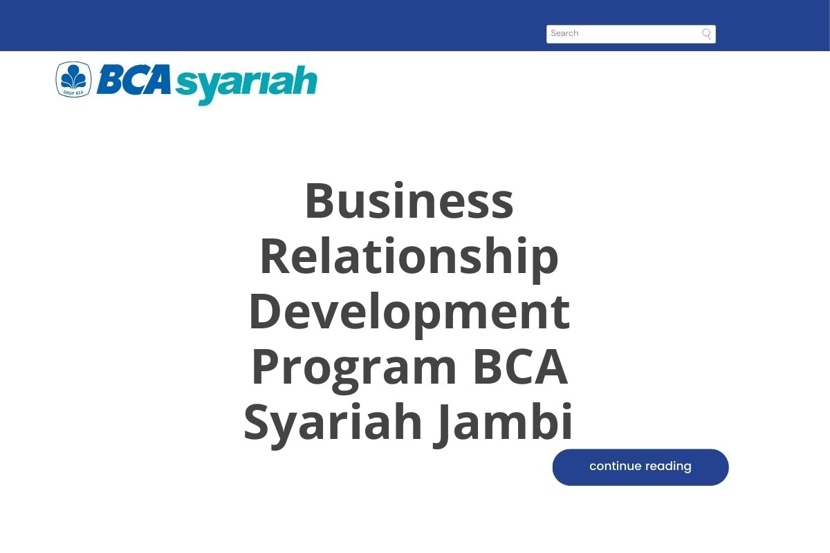 Business Relationship Development Program BCA Syariah Jambi