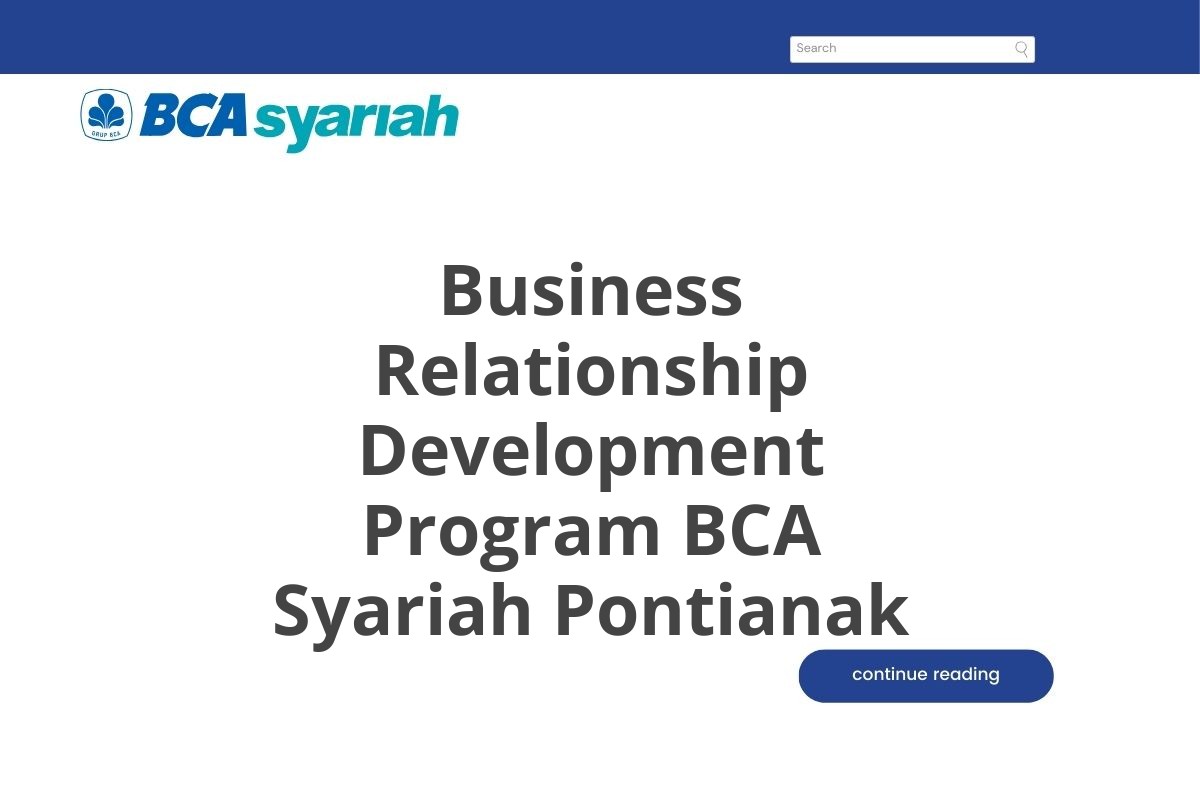 Business Relationship Development Program BCA Syariah Pontianak