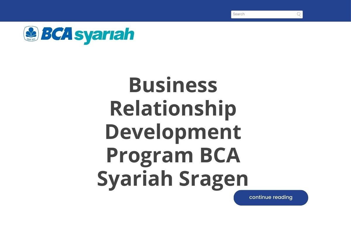Business Relationship Development Program BCA Syariah Sragen
