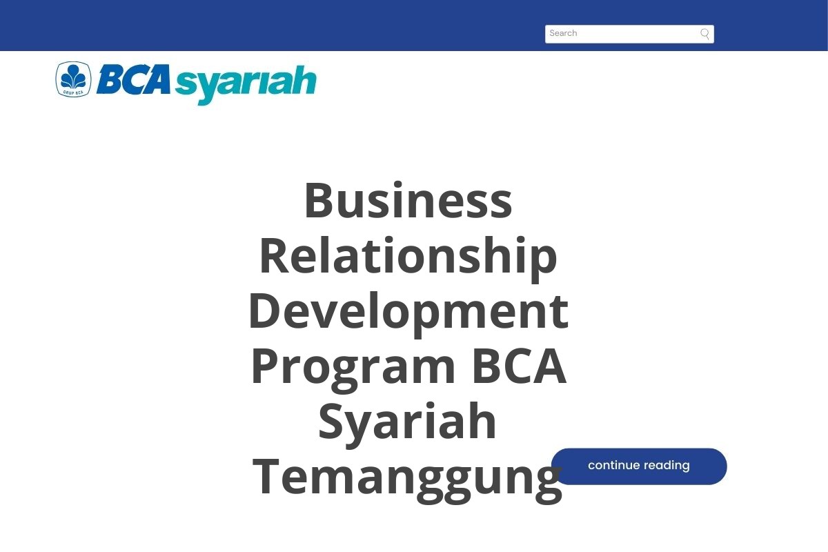 Business Relationship Development Program BCA Syariah Temanggung