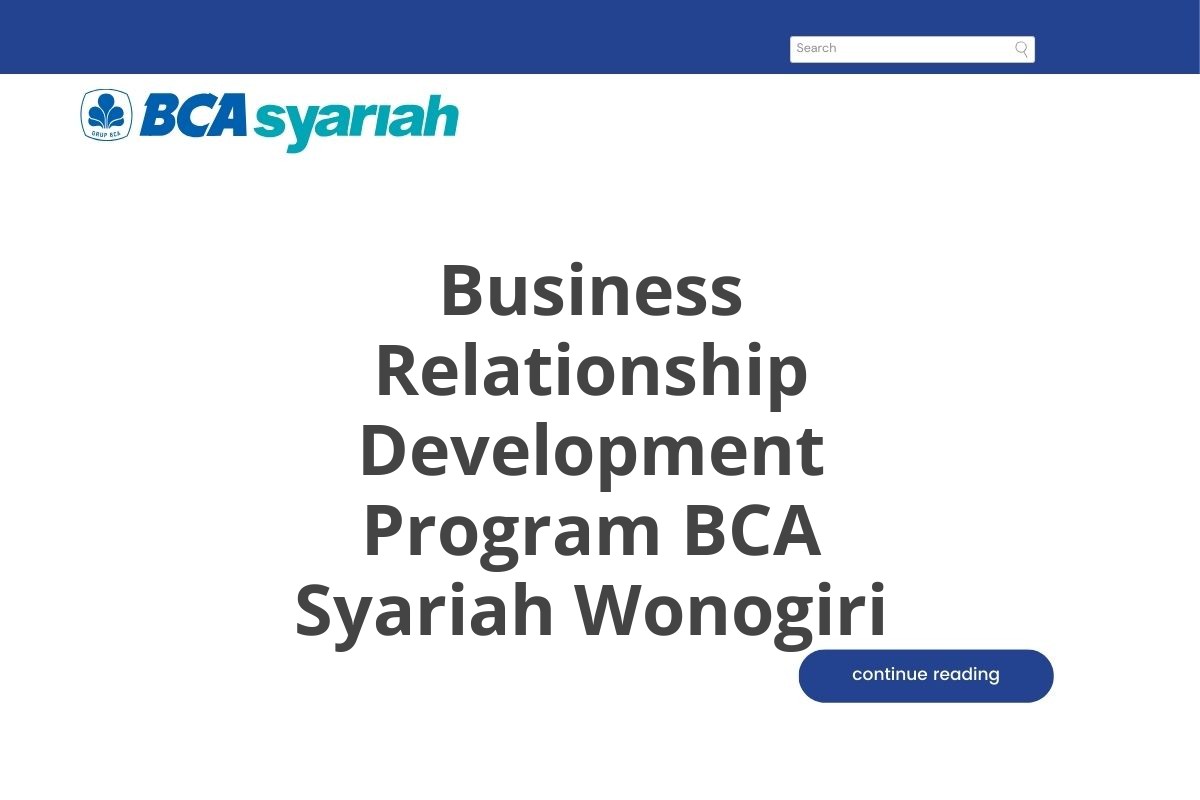 Business Relationship Development Program BCA Syariah Wonogiri