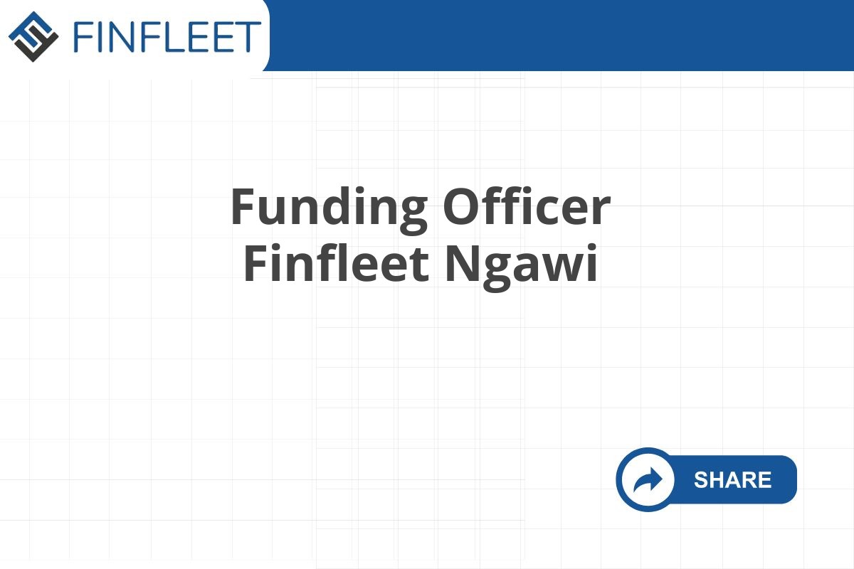 Funding Officer Finfleet Ngawi