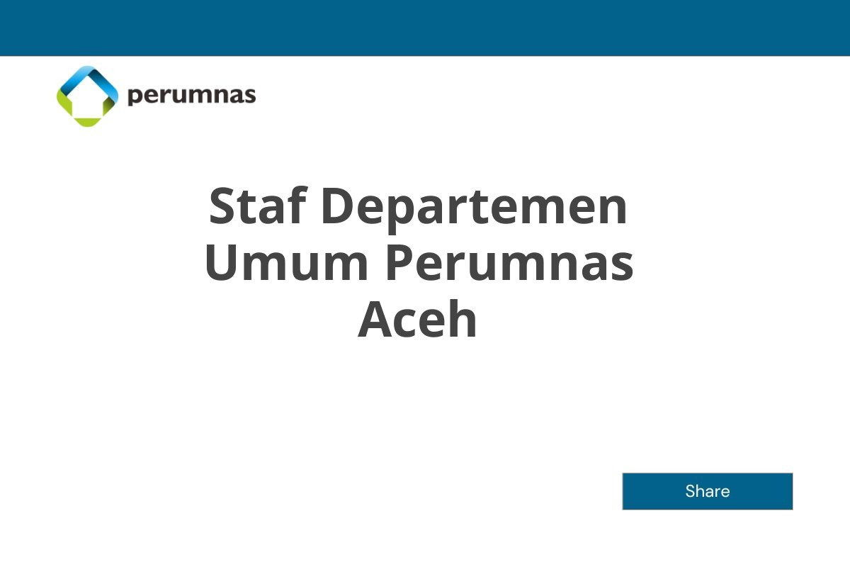 Staf Departemen Umum Perumnas Aceh