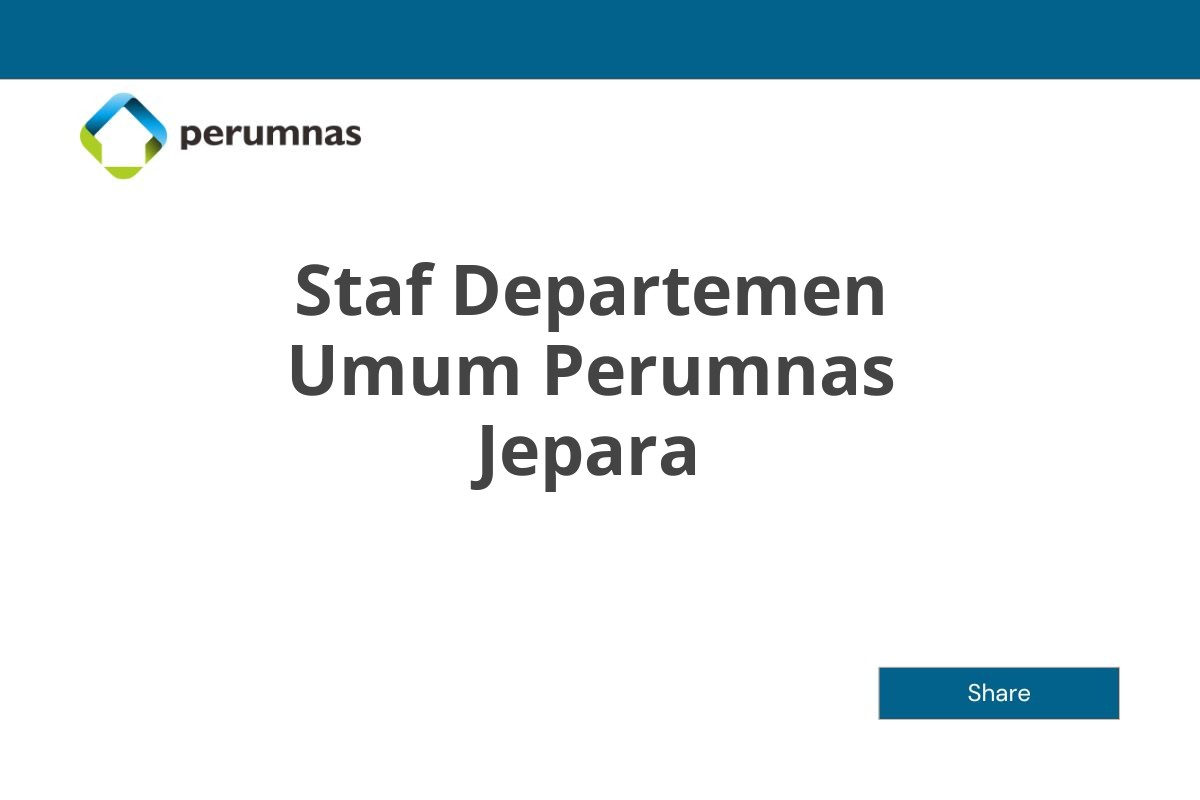 Staf Departemen Umum Perumnas Jepara
