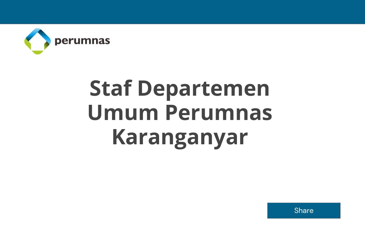 Staf Departemen Umum Perumnas Karanganyar