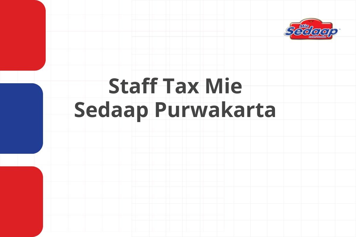 Staff Tax Mie Sedaap Purwakarta