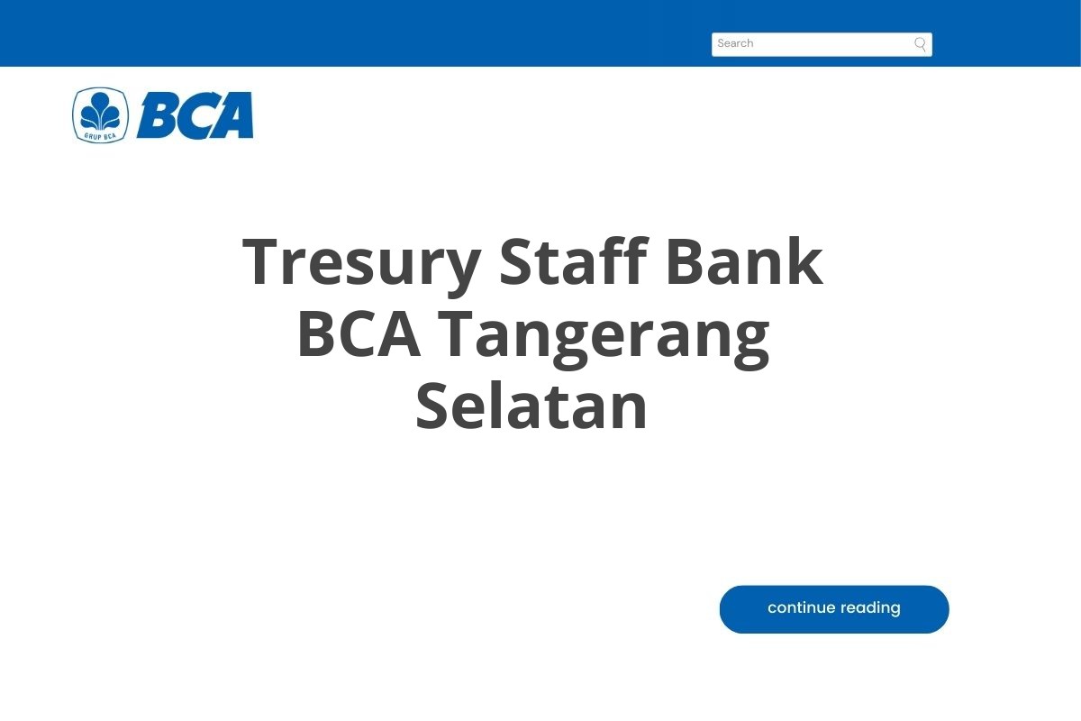 Tresury Staff Bank BCA Tangerang Selatan