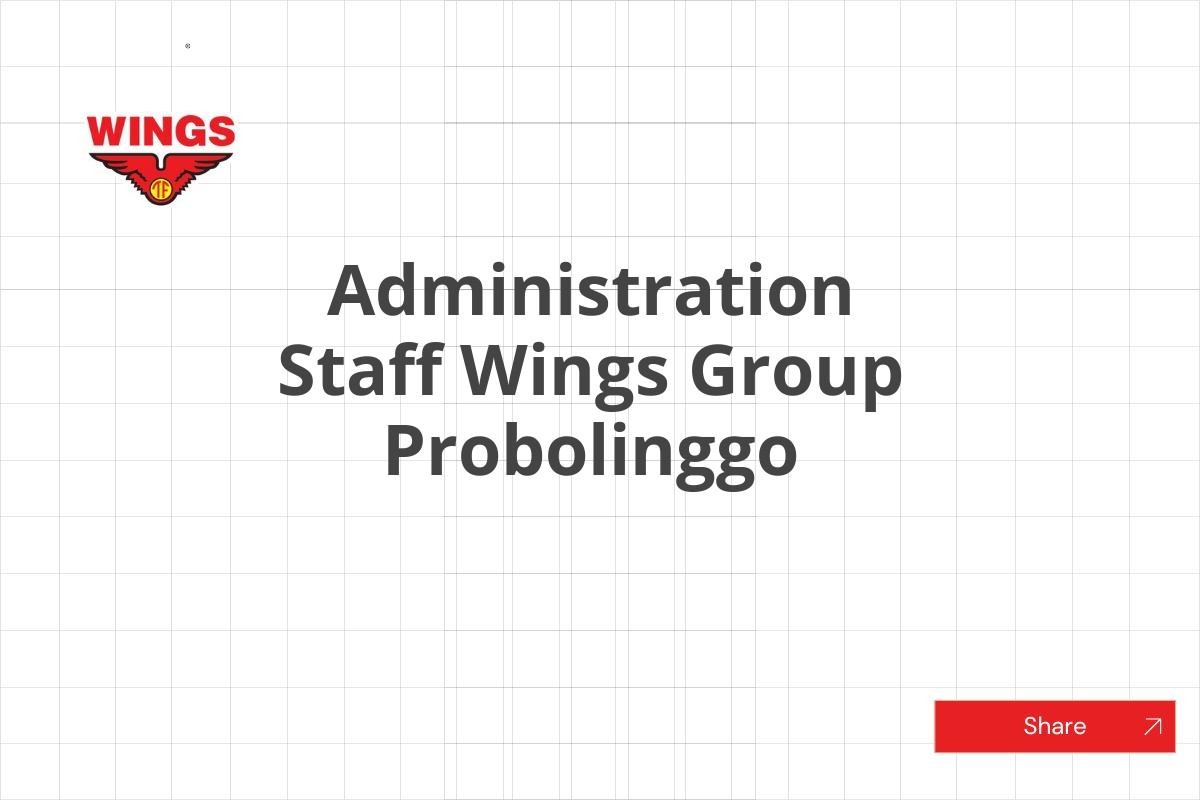 Administration Staff Wings Group Probolinggo