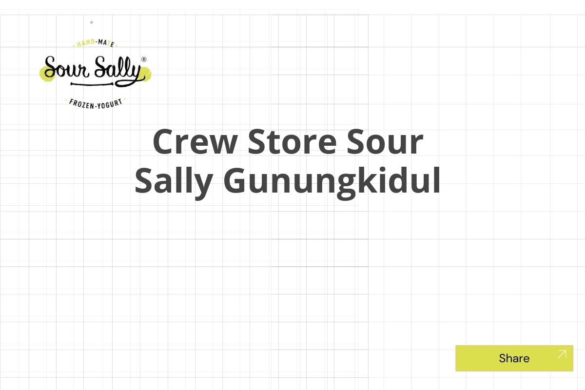 Crew Store Sour Sally Gunungkidul