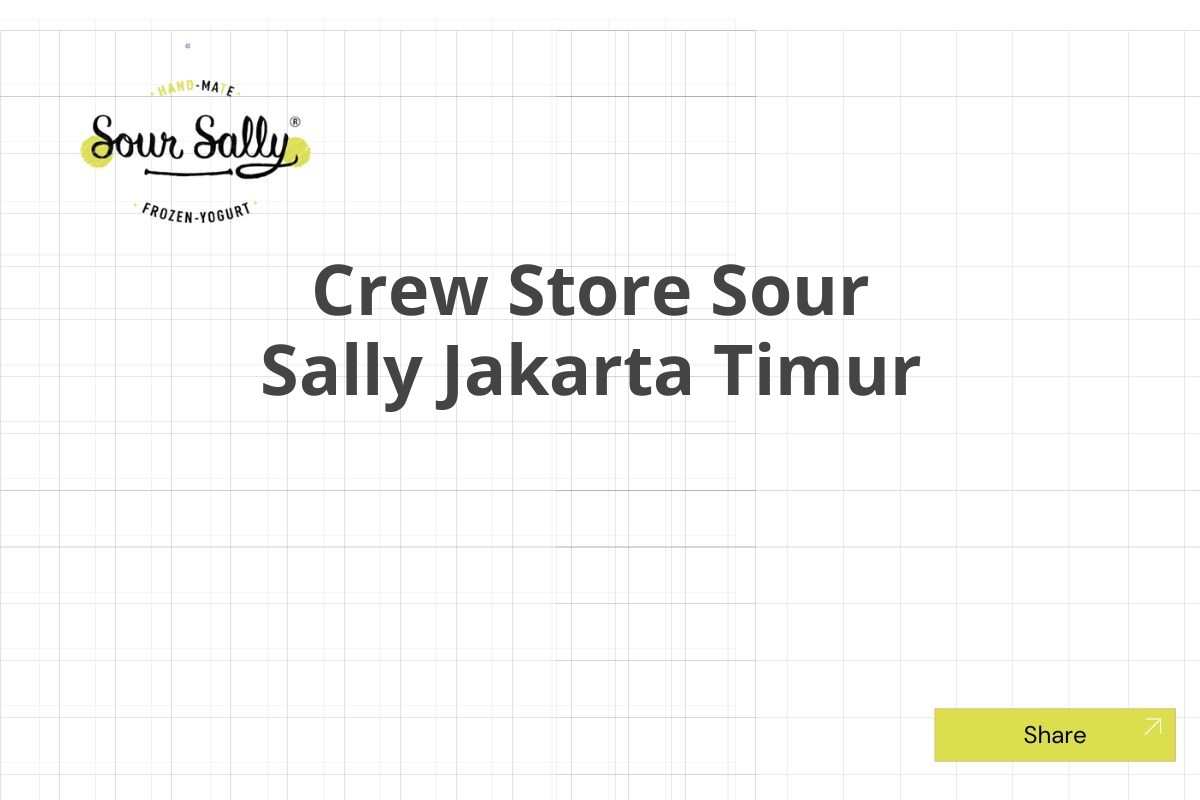Crew Store Sour Sally Jakarta Timur