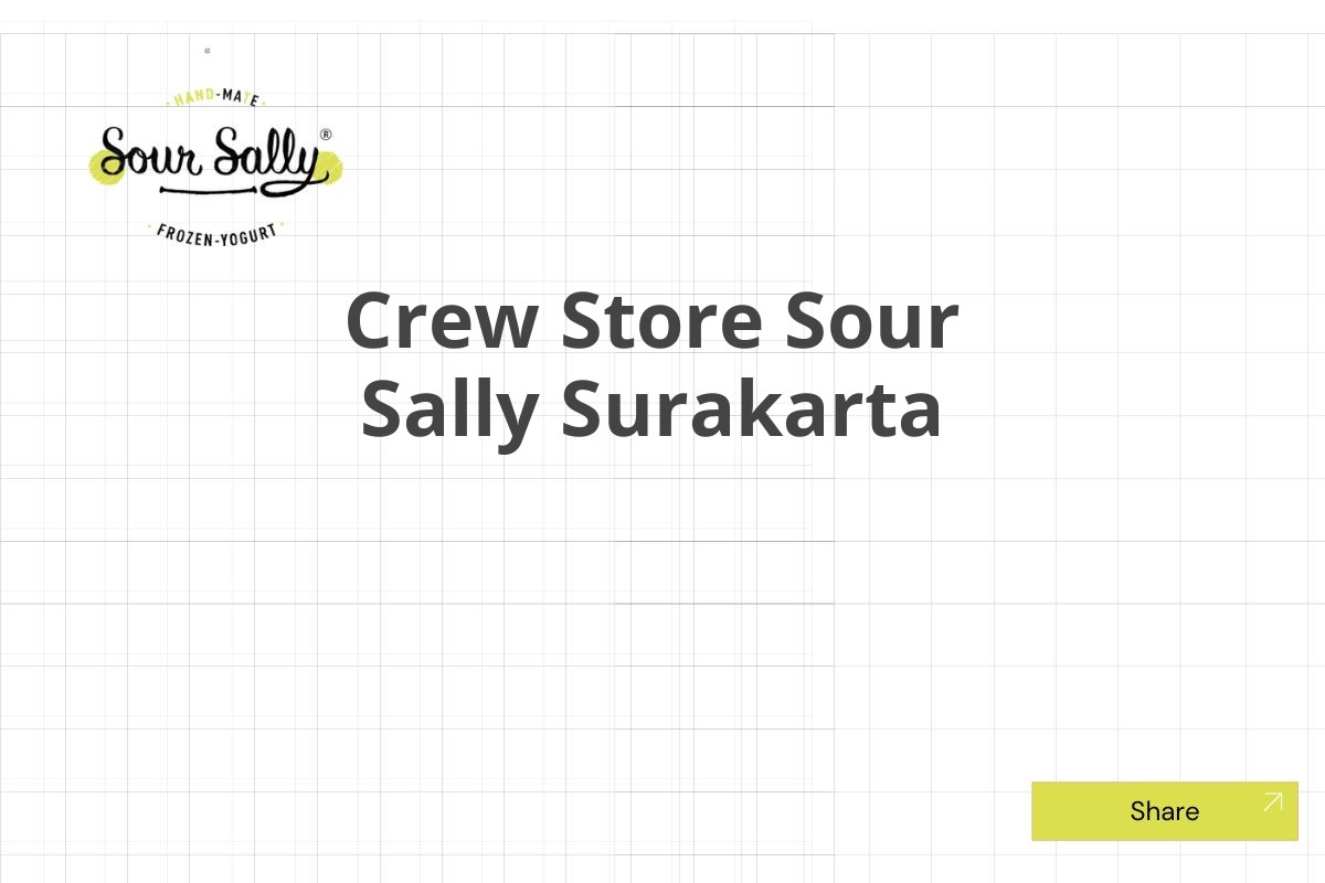Crew Store Sour Sally Surakarta