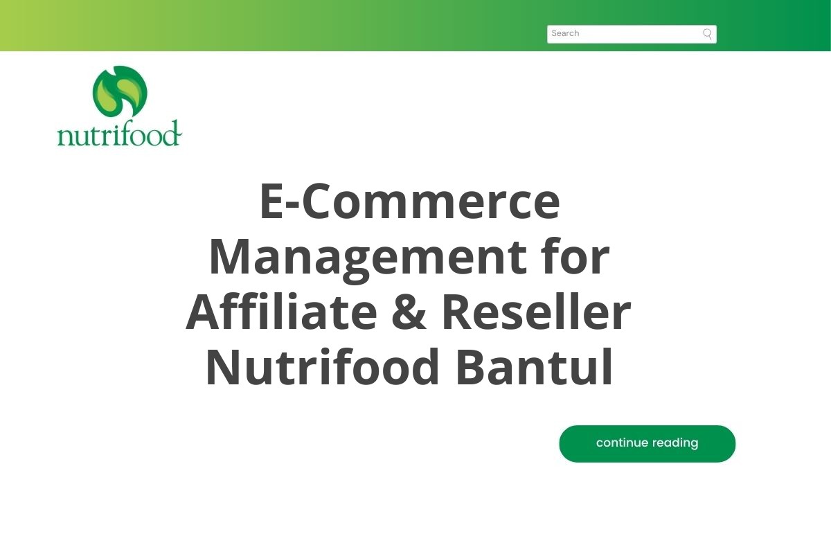 E-Commerce Management for Affiliate & Reseller Nutrifood Bantul