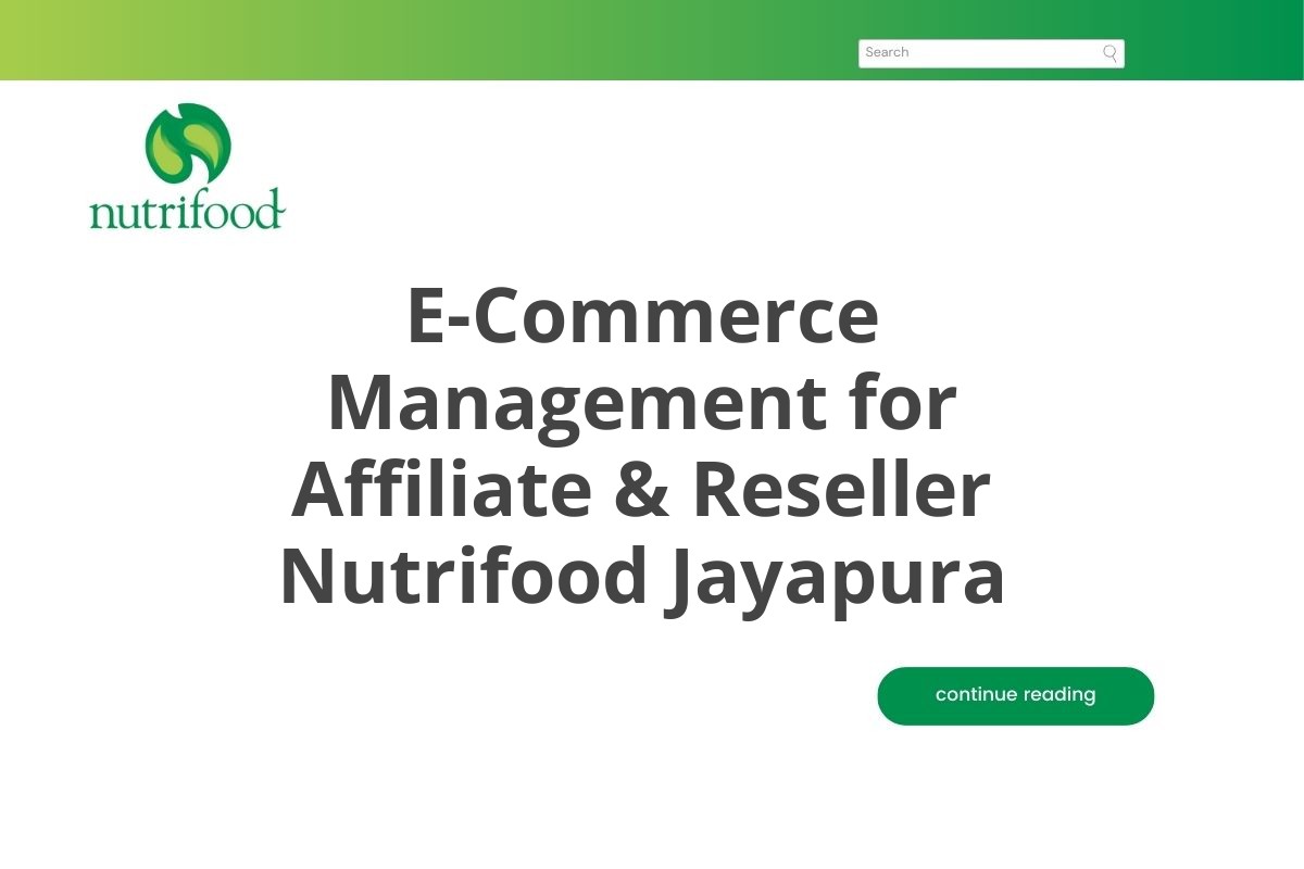 E-Commerce Management for Affiliate & Reseller Nutrifood Jayapura