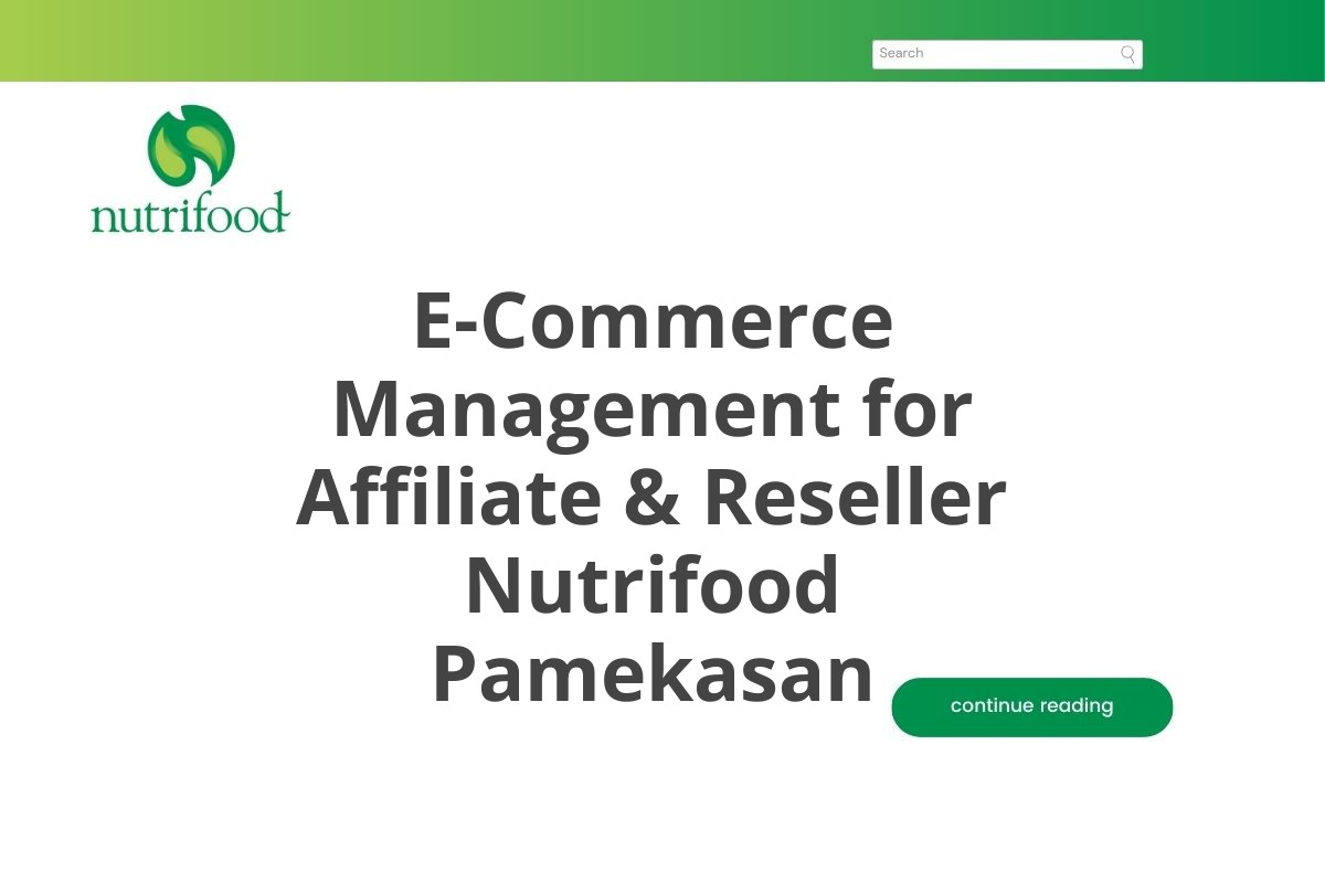E-Commerce Management for Affiliate & Reseller Nutrifood Pamekasan