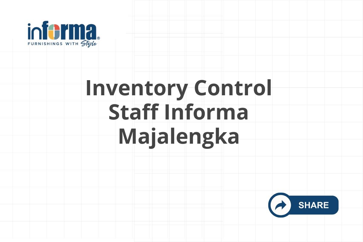 Inventory Control Staff Informa Majalengka