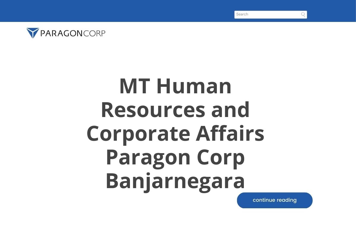 MT Human Resources and Corporate Affairs Paragon Corp Banjarnegara