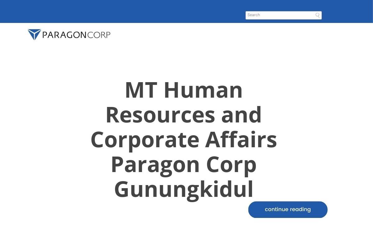 MT Human Resources and Corporate Affairs Paragon Corp Gunungkidul