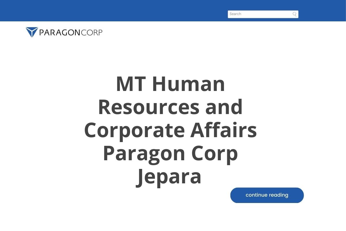 MT Human Resources and Corporate Affairs Paragon Corp Jepara