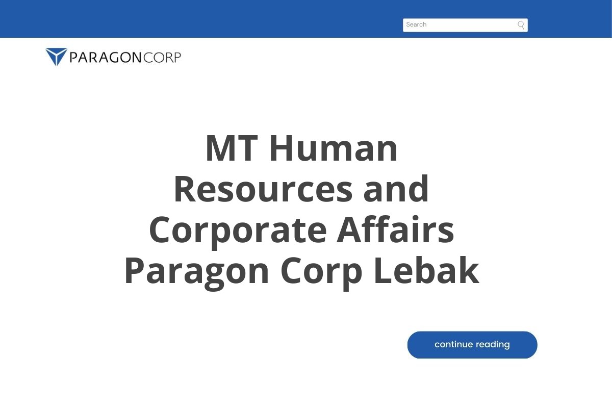 MT Human Resources and Corporate Affairs Paragon Corp Lebak