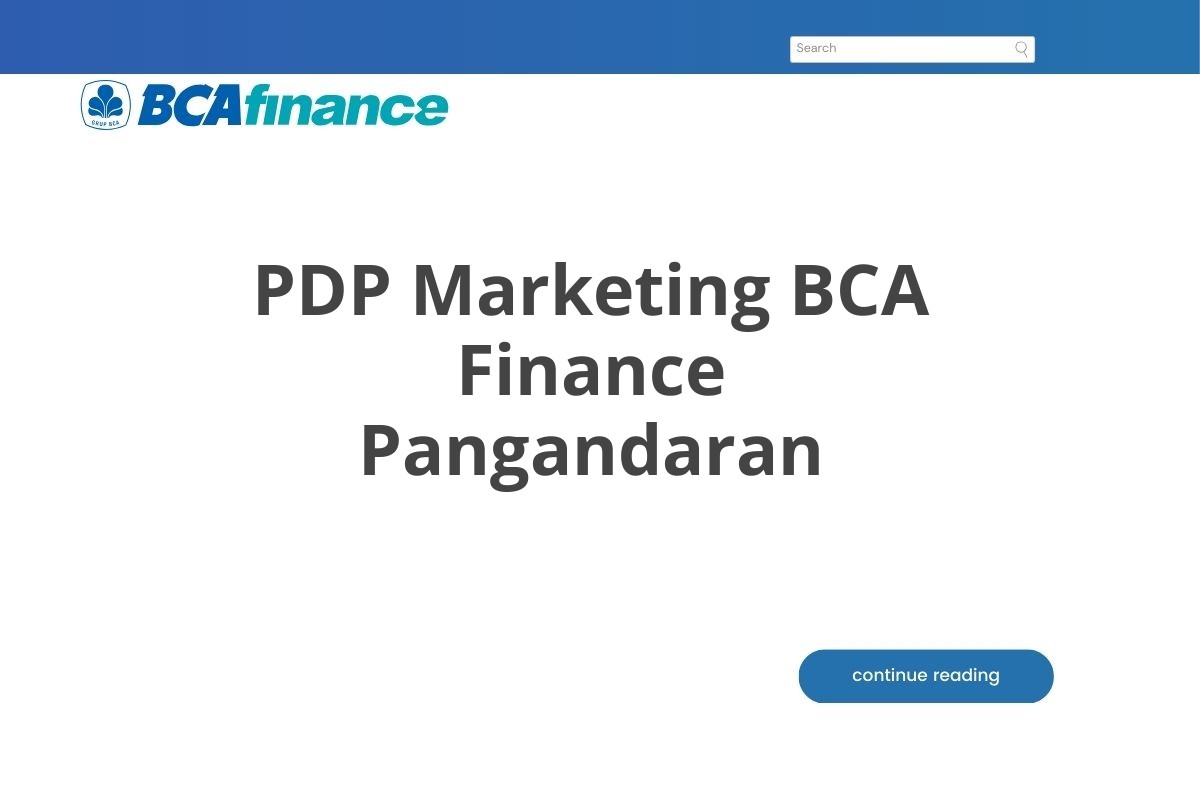 PDP Marketing BCA Finance Pangandaran