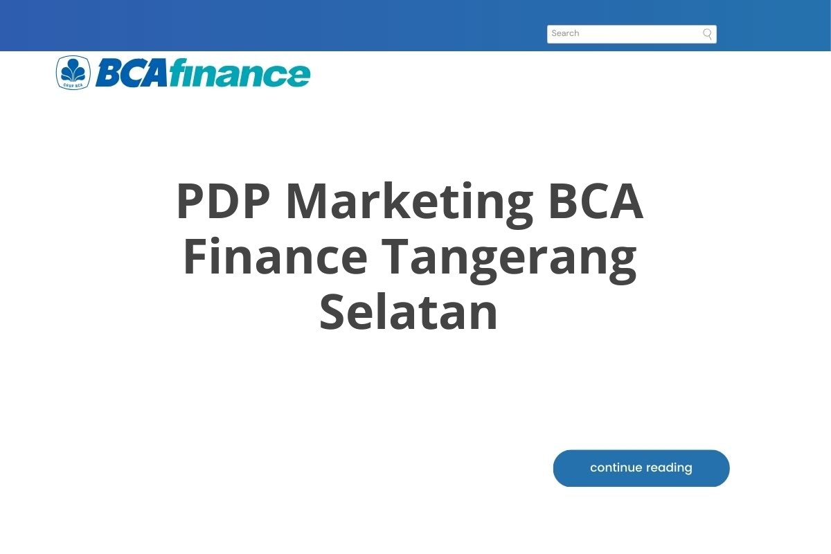PDP Marketing BCA Finance Tangerang Selatan