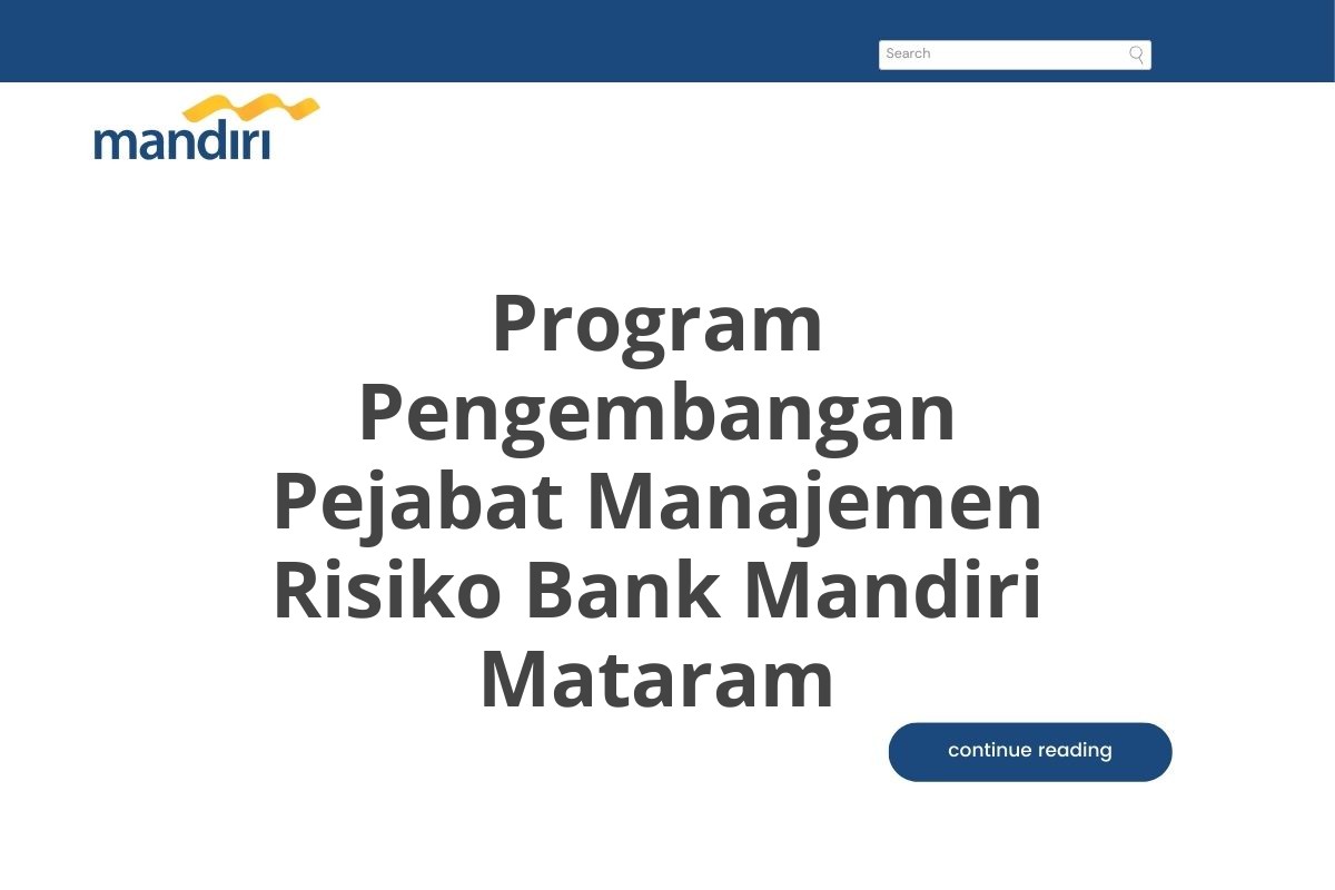 Program Pengembangan Pejabat Manajemen Risiko Bank Mandiri Mataram