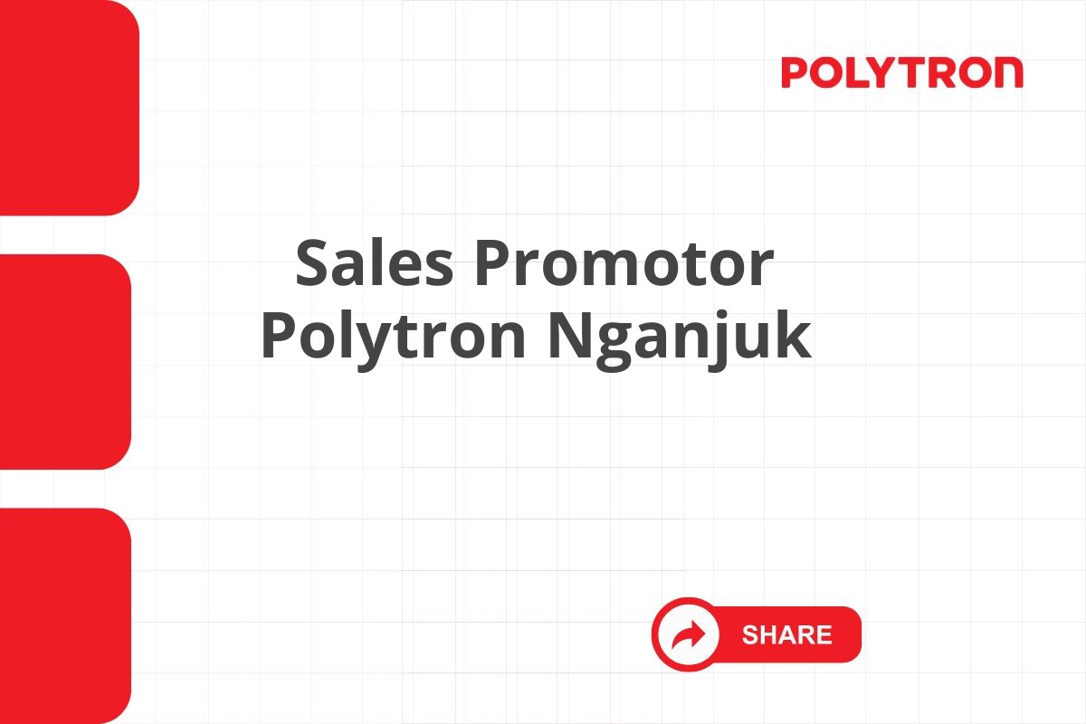 Sales Promotor Polytron Nganjuk