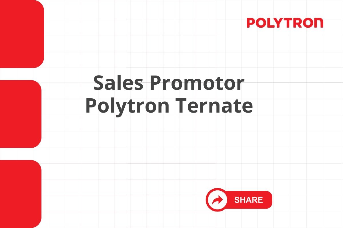 Sales Promotor Polytron Ternate
